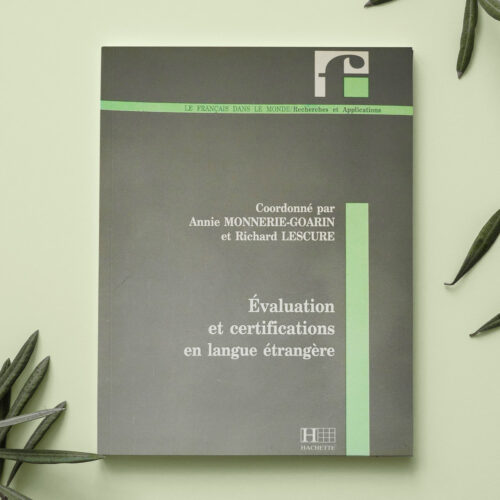 évaluation et certifications en langue étrangère
